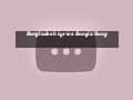 Bangladesh Lyrics Bangla Song